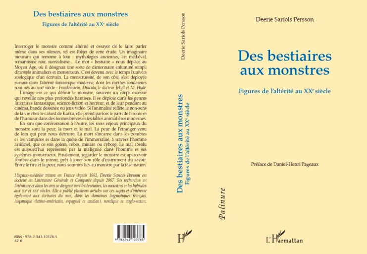 Des bestiaires aux monstres. Figures de l'altérité au XXe siècle